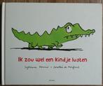 Ik zou wel een kindje lusten - Sylviane Donnio, Fictie algemeen, Jongen of Meisje, Ophalen of Verzenden, Zo goed als nieuw