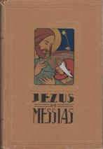 Jezus de Messias of de Vier Evangeliën(1929)**, Ophalen of Verzenden, J..Bover.S.J