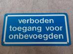 Oud aluminium bord -  verrboden toegang voor onbekenden -, Verzamelen, Merken en Reclamevoorwerpen, Ophalen of Verzenden, Gebruikt
