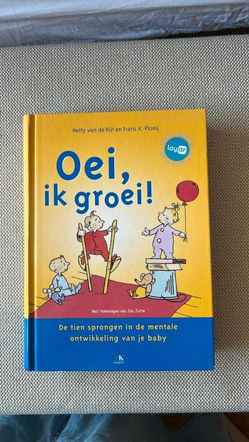 Hetty van de Rijt - Oei, ik groei! beschikbaar voor biedingen
