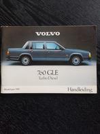 handleiding Volvo 760 Gle  en turbo diesel modeljaar 1985, Ophalen of Verzenden