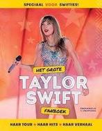 Het grote Taylor Swift Fanboek. Hardcover, grootformaat, Boeken, Ophalen of Verzenden, Zo goed als nieuw, Artiest