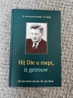 Hij die u roept, is getrouw -  leven van ds. M. van Beek, Ophalen of Verzenden, Zo goed als nieuw, Christendom | Protestants