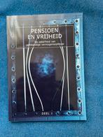 Pensioen en Vrijheid - Zelfstandige Vermogensopbouw, Ophalen of Verzenden, Zo goed als nieuw, Geld en Beleggen