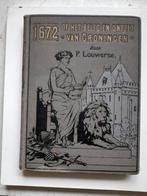 1672 of het beleg en ontzet van Groningen, Louwerse., Ophalen of Verzenden, Gelezen