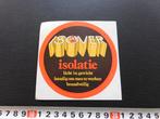 sticker ISOVER isolatie licht in gewicht handig brandveilig*, Ophalen, Zo goed als nieuw