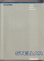 Hyundai STELLAR SHOP Manual 1987/88-EXCEL-SONATA, Ophalen of Verzenden