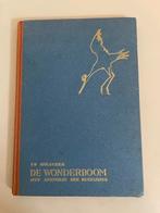 De Wonderboom. To Hulscher. Het sprookje der Bevrijding 1947, To Hulscher, Overige onderwerpen, Ophalen, Tweede Wereldoorlog