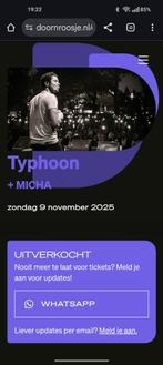1 Kaartje Typhoon Doornroosje (staat ook op Ticketswap), Drie personen of meer, November