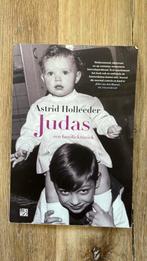 Judas- Astrid Holleeder, Ophalen of Verzenden, Zo goed als nieuw, Astrid Holleeder