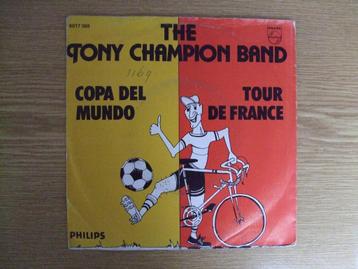 THE TONY CHAMPION BAND    COPA DEL MUNDO / TOUR DE FRANCE  beschikbaar voor biedingen