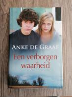 Een verborgen waarheid", Anke de Graaf, Ophalen of Verzenden, Zo goed als nieuw, Anke de Graaf