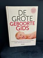 De grote geboorte gids, Boeken, Zwangerschap en Opvoeding, Ophalen of Verzenden, Zo goed als nieuw