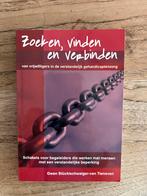 Zoeken, Vinden en Verbinden - Gehandicaptenzorg, Ophalen of Verzenden, Zo goed als nieuw, Overige onderwerpen