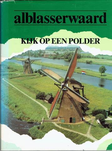 Alblasserwaard -Kijk op een Polder beschikbaar voor biedingen