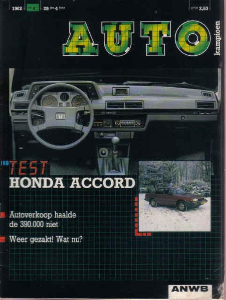 Autokampioen 4 1982 : Honda Accord 4-deurs sedan, Boeken, Auto's | Folders en Tijdschriften, Gelezen, Honda, Ophalen of Verzenden