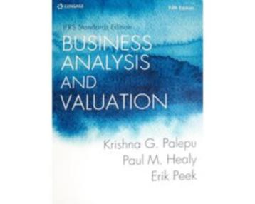 Business Analysis and Valuation 9781473758421 beschikbaar voor biedingen