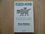 Klaas Wijnberg -  (G)een hond, Boeken, Verzenden, Gelezen, Overige onderwerpen, Achtergrond en Informatie