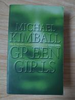 Green Girls - Michael Kimball, Gelezen, Fictie, Michael Kimball, Ophalen of Verzenden