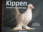 Kippen. Portretten van kampieoensrassen., Boeken, Diverse auteurs, Ophalen of Verzenden, Zo goed als nieuw, Pluimvee