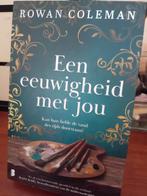 Rowan Coleman - Een eeuwigheid met jou, Boeken, Verzenden, Zo goed als nieuw, Nederland, Rowan Coleman