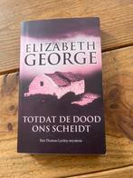 Elizabeth George - Totdat de dood ons scheidt, Boeken, Detectives, Verzenden, Gelezen