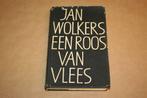 Een roos van vlees - Wolkers - 1e druk 1963 met omslag !!, Boeken, Ophalen of Verzenden, Gelezen