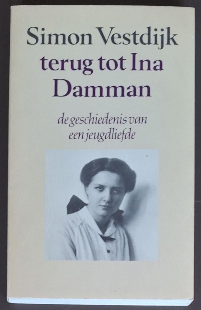 Terug tot Ina Damman - Simon Vestdijk, Ophalen of Verzenden, Gelezen, Simon Vestdijk
