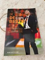 Ik Ben De Beste! - Louis van Gaal Biografie, Boeken, Ophalen of Verzenden, Gelezen, Sport
