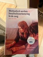 Methodisch werken en kwaliteitsverbetering in de zorg, Ophalen of Verzenden, Zo goed als nieuw, MBO
