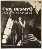 Eva Besnyö - 'n halve eeuw werk, Ophalen of Verzenden, Gelezen, Fotografen