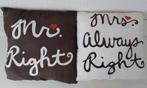 2 kussens zwart wit, mr right mrs always right. Leuk trouwe, Gebruikt, Ophalen of Verzenden, Wit