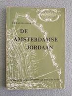 De Amsterdamse Jordaan, Ophalen of Verzenden, 20e eeuw of later, Gelezen, J.Z. Kannegieter