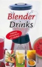 BLENDER DRINKS / Sappen, smoothies en shakes, Boeken, Ophalen of Verzenden, Zo goed als nieuw, Dieet en Voeding