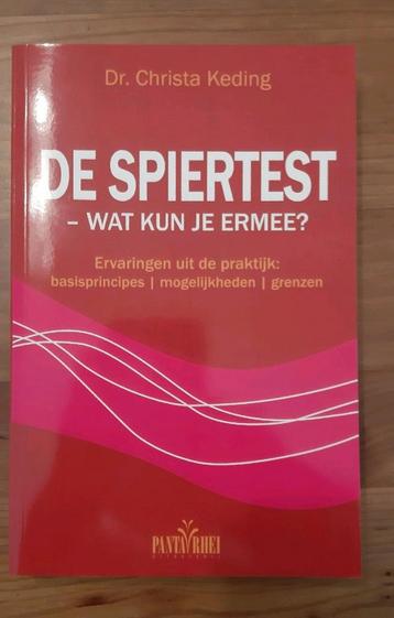 Christa Keding - De spiertest - wat kun je er mee? beschikbaar voor biedingen