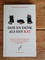 Stephane Garnier - Doe en denk als een kat, Boeken, Ophalen of Verzenden, Zo goed als nieuw, Stephane Garnier