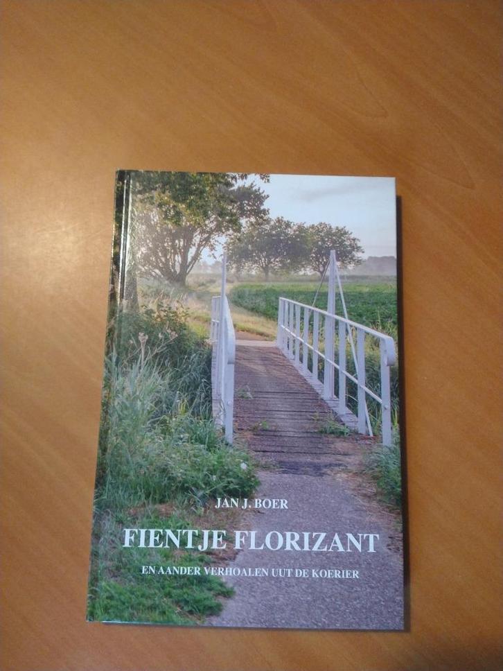 Fientje Florizant en aander verhoalen uut De Koerier, Boeken, Streekboeken en Streekromans, Zo goed als nieuw, Groningen, Ophalen of Verzenden