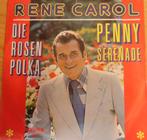 Rene Carol > Die Rosen Polka, Cd's en Dvd's, Vinyl Singles, Gebruikt, Overige genres, 7 inch, Single