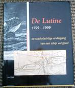 De Lutine 1799 - 1999. Huiskes. de Weerdt. ISBN 9068682237, Boeken, Ophalen of Verzenden, Zo goed als nieuw