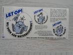 stickervel Wees wijs met water ( 3 ), Verzamelen, Stickers, Ophalen of Verzenden, Zo goed als nieuw, Bedrijf of Vereniging