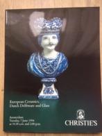 Christie's European Ceramics, Dutch Delftware and Glass 1994, Verzenden, Gelezen, Catalogus