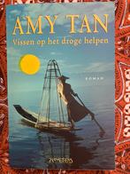 Amy Tan - Vissen op het droge helpen, Amy Tan, Ophalen of Verzenden, Zo goed als nieuw, Nederland