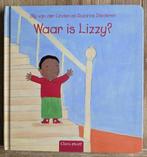 Waar is Lizzy  - Elly van der Linden, Ophalen of Verzenden, Zo goed als nieuw, Elly van der Linden, 2 tot 3 jaar