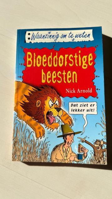Nick Arnold - Bloeddorstige Beesten kinderboek beschikbaar voor biedingen