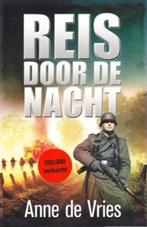 Reis door de nacht, Anne de Vries, Boeken, Anne de Vries, Ophalen of Verzenden, Zo goed als nieuw