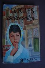 LOGIES ZONDER ONTBIJT door Dolf Kloek, Ophalen of Verzenden, Gelezen, Nederland