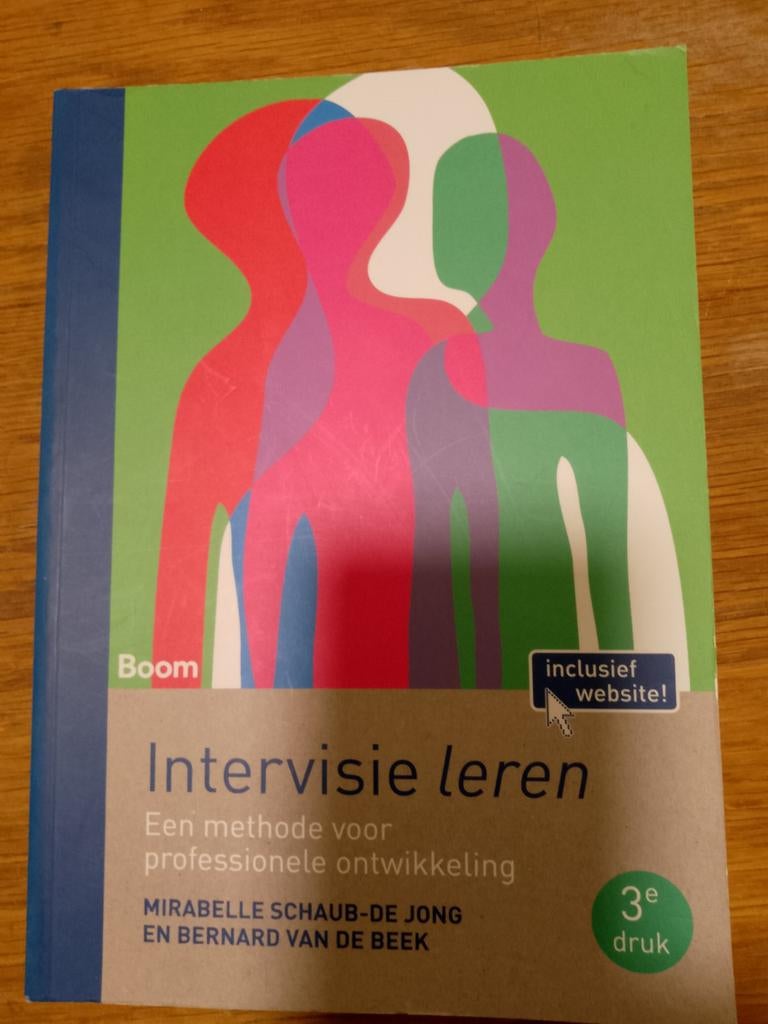 Intervisie Leren - Methode voor Professionele Ontwikkeling, Boeken, Mirabelle Schaub-de Jong en Bernard van de Beek, Verzenden