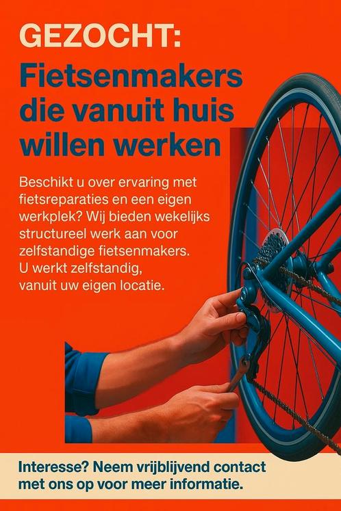 Fietsenmakers die vanuit huis willen werken, Vacatures, Vacatures | Thuiswerk, Overige niveaus, Starter, Overige vormen, Variabele uren