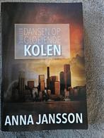 Dansen op Gloeiende Kolen - Anna Jansson, Ophalen of Verzenden, Zo goed als nieuw, Anna Jansson, Nederland