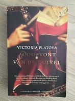 Victoria Platova - Doopvont van de duivel, Ophalen of Verzenden, Nederland, Victoria Platova, Zo goed als nieuw